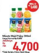 Promo Harga MINUTE MAID Juice Pulpy 300 ml - Carrefour