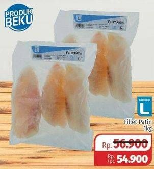 Promo Harga CHOICE L Fillet Patin 1 kg - Lotte Grosir