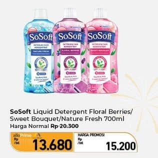 Promo Harga Sosoft Deterjen Cair Floral Berries, Sweet Bouquet, Nature Fresh 750 ml - Carrefour