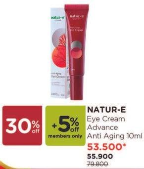 Promo Harga NATUR-E Advanced Anti Aging Eye Cream 10 ml - Watsons