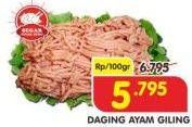 Promo Harga Daging Giling Ayam per 100 gr - Superindo