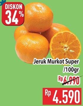 Promo Harga Jeruk Murcot Super per 100 gr - Hypermart