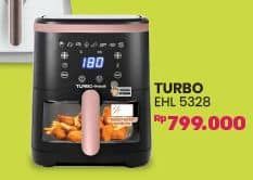 Promo Harga Turbo EHL-5328 Air Fryer  - COURTS