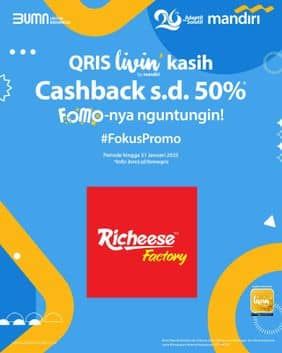 Promo Harga Cashback s.d. 50%  - Richeese Factory