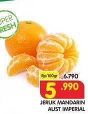 Promo Harga Jeruk Mandarin Australia Imperial per 100 gr - Superindo