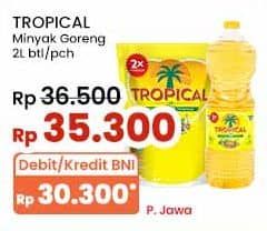 Promo Harga Tropical Minyak Goreng 2ltr btl/pch  - Indomaret