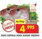 Promo Harga Kepala Ikan Kakap Merah per 100 gr - Superindo