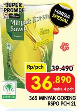 Promo Harga 365 Minyak Goreng Sawit RSPO 2000 ml - Superindo