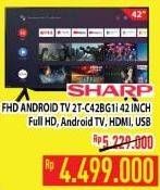Promo Harga SHARP 2T-C42BG1i | Full HD Android TV 42"  - Hypermart