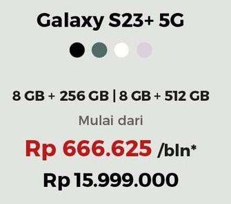 Promo Harga Samsung Galaxy S23 Plus 5G 8GB + 256GB, 8GB + 512GB  - Erafone