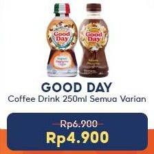 Promo Harga Good Day Coffee Drink All Variants 250 ml - Indomaret