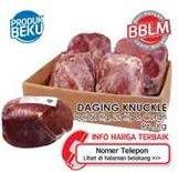 Promo Harga Beef Knuckle (Daging Inside)  - LotteMart