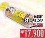 Promo Harga Big Sugar Loaf Disney  - Hypermart