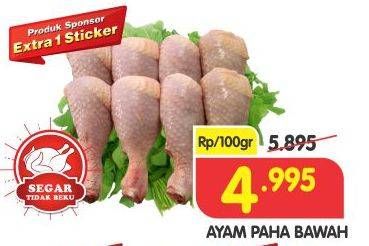 Promo Harga Ayam Paha Bawah per 100 gr - Superindo