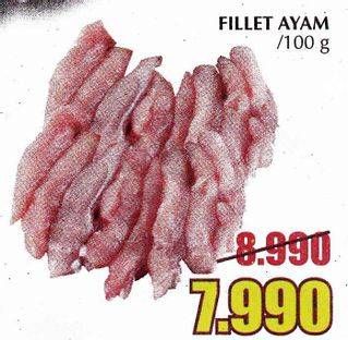 Promo Harga Ayam Fillet per 100 gr - Giant