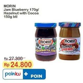 Promo Harga Morin Jam Blueberry, Hazelnut Spread With Cocoa 150 gr - Indomaret