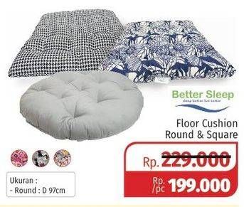 Promo Harga BETTER SLEEP Floor Cushion Round, Square  - Lotte Grosir