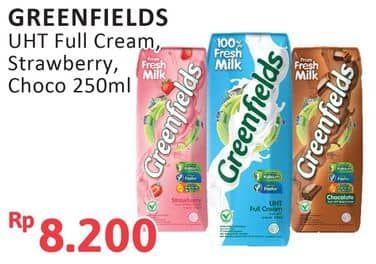 Promo Harga Greenfields UHT Full Cream, Strawberry, Chocolate 250 ml - Alfamidi