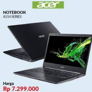 Promo Harga Notebook A514 Series  - Courts