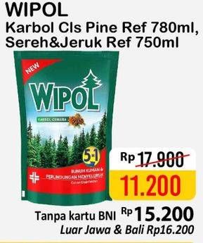 Promo Harga WIPOL Karbol Wangi 780ml/750ml  - Alfamart