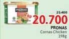 Promo Harga Pronas Corned Chicken 198 gr - Alfamidi