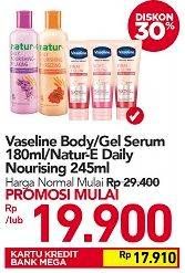 Promo Harga Vaseline Body / Gel Serum/ Natur-E Daily Nourishing  - Carrefour