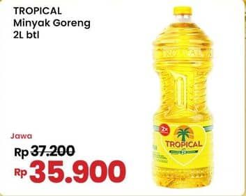 Promo Harga Tropical Minyak Goreng 2000 ml - Indomaret