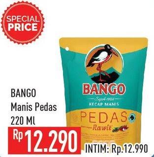 Promo Harga BANGO Kecap Manis Pedas 220 ml - Hypermart