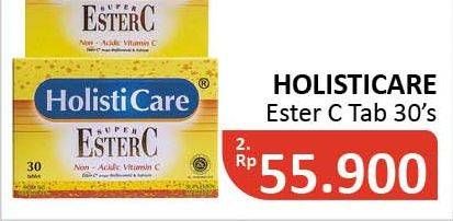 Promo Harga HOLISTICARE  Super Ester C 30 pcs - Alfamidi
