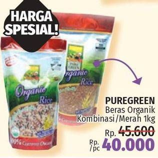 Promo Harga Pure Green Beras Organik Kombinasi, Merah 1000 gr - LotteMart