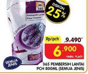 Promo Harga 365 Pembersih Lantai All Variants 800 ml - Superindo