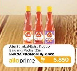 Promo Harga ABC Sambal Extra Pedas, Bawang Pedas 135 ml - Carrefour