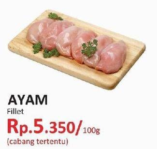 Promo Harga Ayam Fillet per 100 gr - Yogya