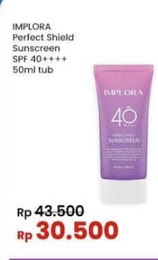 Promo Harga Implora Perfect Shield Sunscreen SPF 40 Pa++++ 50 ml - Indomaret