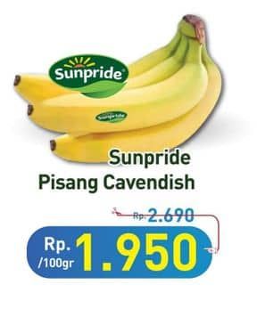 Promo Harga Sunpride Pisang Cavendish per 100 gr - Hypermart