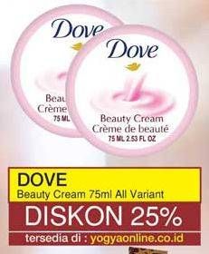 Promo Harga DOVE Beauty Cream All Variants 75 ml - Yogya