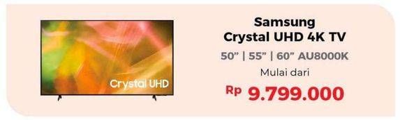 Promo Harga SAMSUNG Crystal UHG 4K TV 50", 55", 60" AU8000K  - Erafone