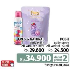 Promo Harga Fres & Natural Body Wash Dessert Collection/Posh Perfumed Body Spray  - LotteMart