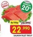 Promo Harga Salmon Fillet Trout per 100 gr - Superindo