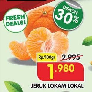 Promo Harga Jeruk Lokam Lokal per 100 gr - Superindo