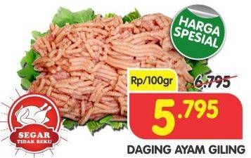 Promo Harga Daging Giling Ayam per 100 gr - Superindo