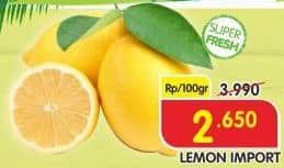 Promo Harga Lemon Import per 100 gr - Superindo