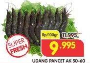 Promo Harga Udang Pancet AK 50-60 per 100 gr - Superindo