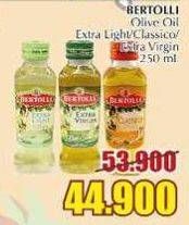 Promo Harga BERTOLLI Olive Oil Extra Light, Classico, Extra Virgin 250 ml - Giant