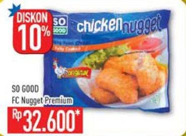 Promo Harga SO GOOD Chicken Nugget Premium  - Hypermart