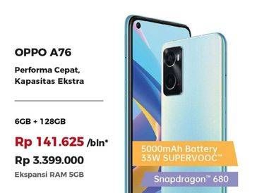 Promo Harga Oppo A76 6 GB + 128 GB  - Erafone