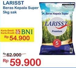 Promo Harga Larisst Beras Kepala Super 5 kg - Indomaret