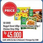 Promo Harga SO GOOD Chicken Nugget/SO GOOD Spicy Chicken Strip  - Hypermart