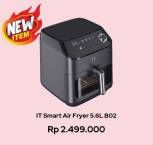 Promo Harga IT. Smart Air Fryer B02  - Erafone