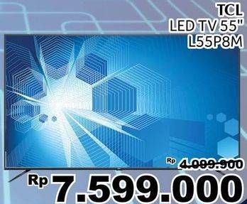 Promo Harga TCL L55P8M | UHD 4K Android Smart TV 55 inch  - Giant